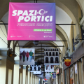 Spazio Portici - Percorsi Creativi. Edizione 2 in via Nizza