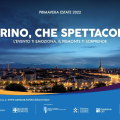 Torino, che spettacolo! Il via alla campagna di comunicazione